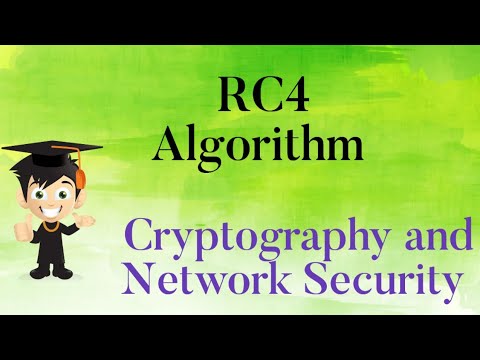 RC4 Algorithm in Stream Cipher || Cryptography and Network Security