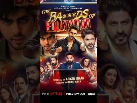 the bads of Bollywood trailer srk and Aryan khan |the bads of Bollywood preview Netflix aryan kh