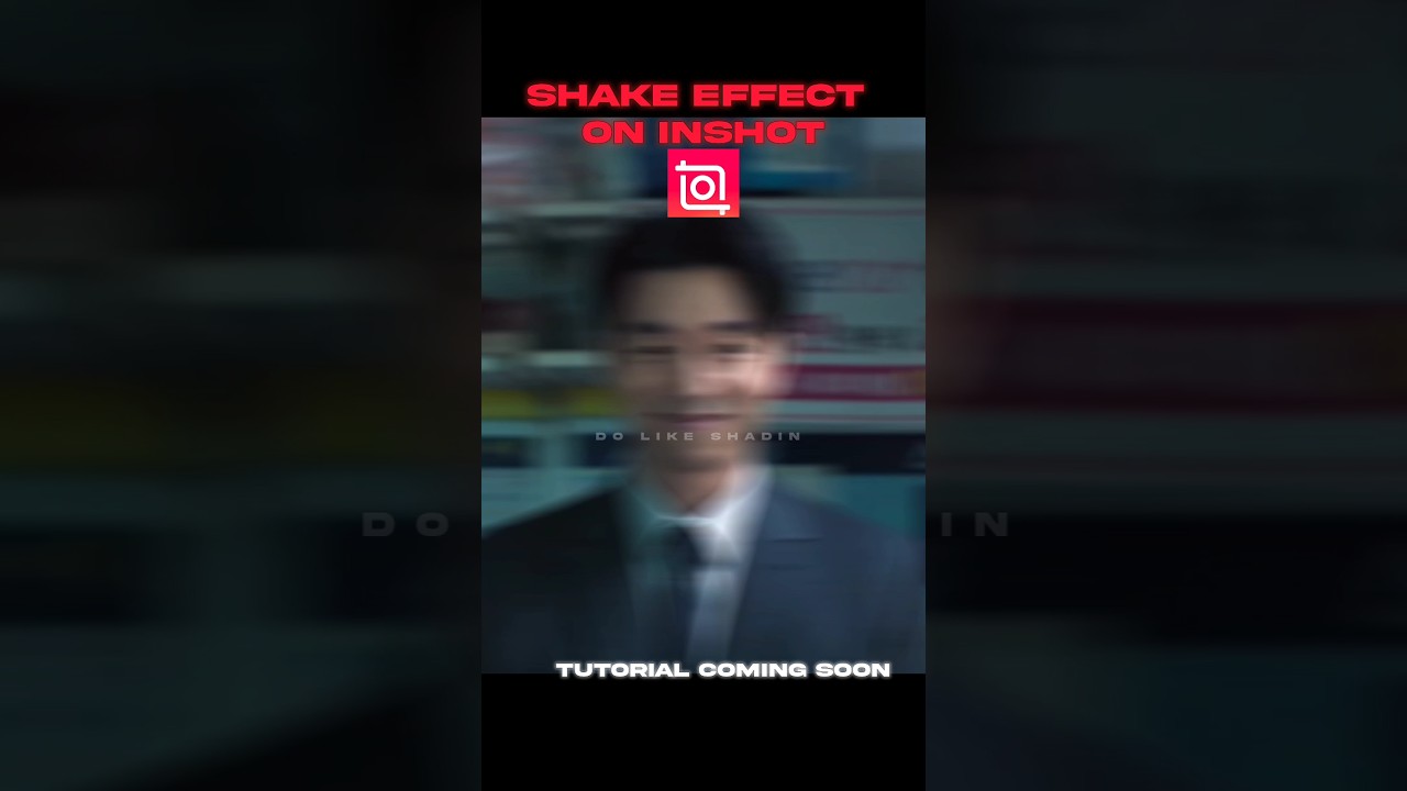 InShot Shake Effect Tutorial 🎥