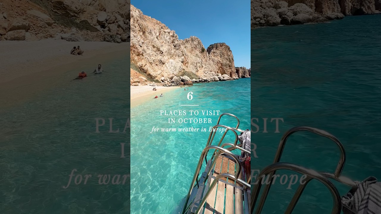 6 Top 6 European Countries with Warm Weather to Visit in October ☀️
