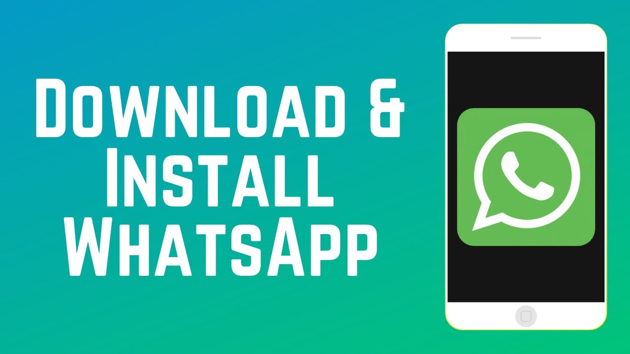 How to Download & Install WhatsApp 📱