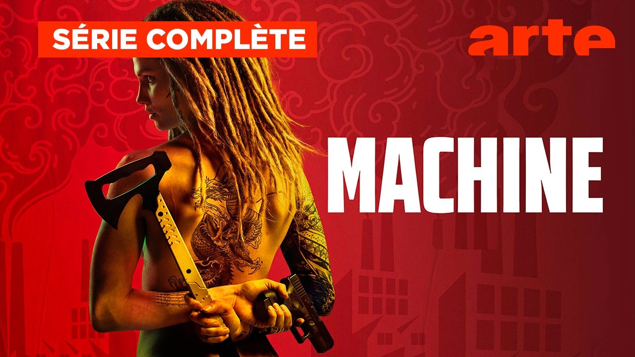 MACHINE | Intégrale | ARTE Séries
