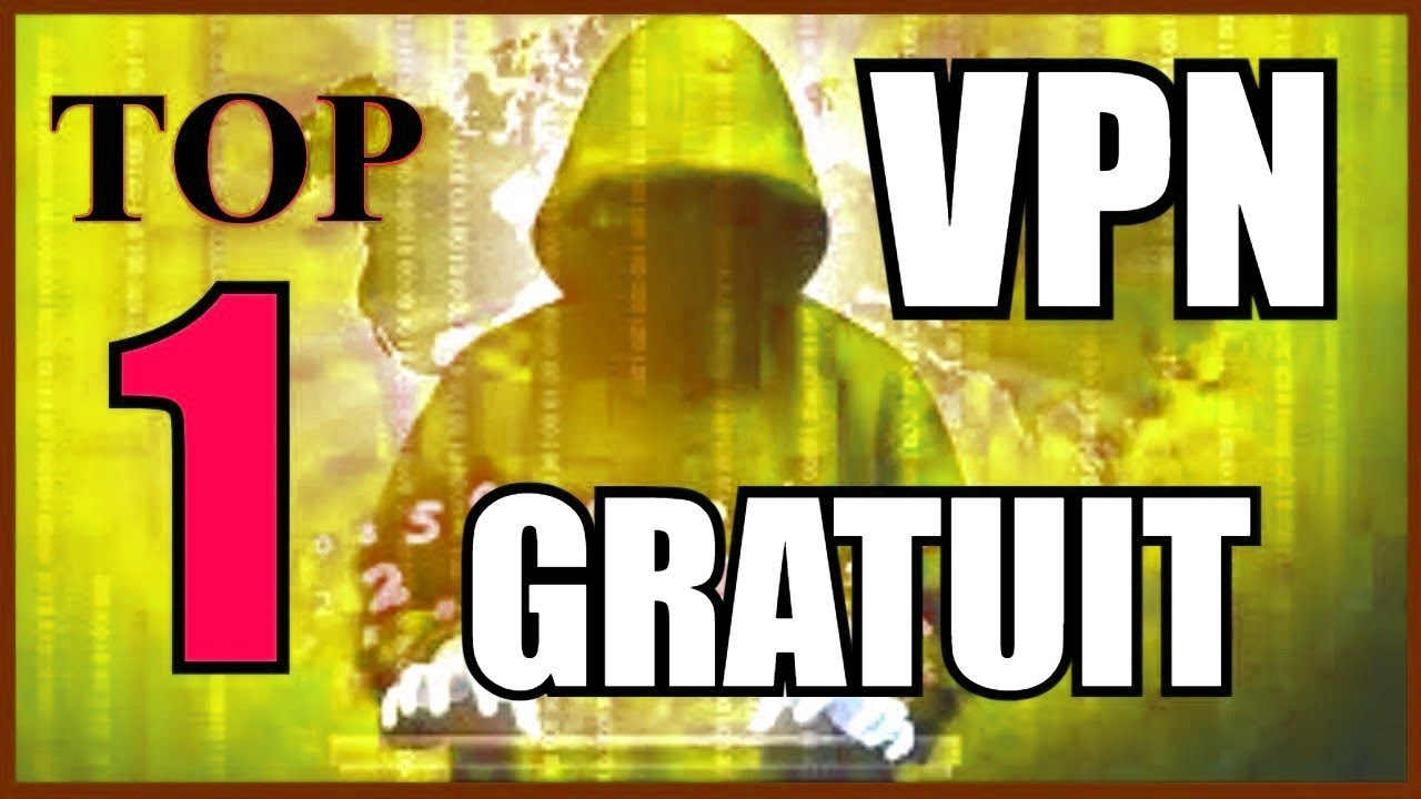 VPN Gratuit 2026 : Top VPN Gratuit ⭐️