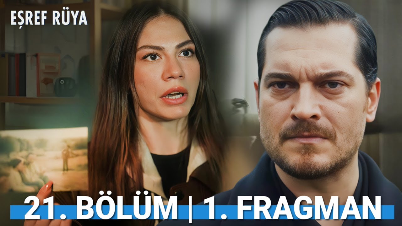 Eşref Rüya 21. Bölüm 2. Fragmanı | Eşref Rüyayı Buldu!