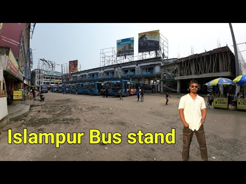 Islampur Bus Stand West Bengal 🚌
