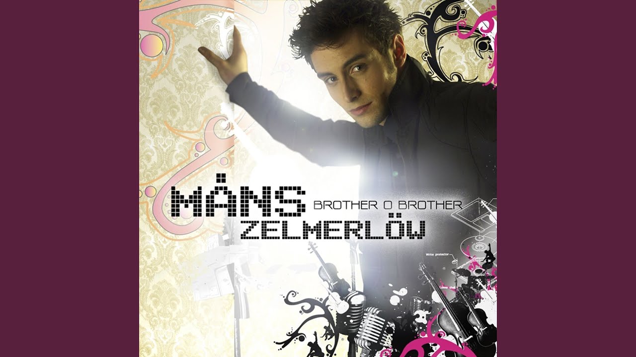 Brother Oh Brother (Video Version) by Måns Zelmerlöw