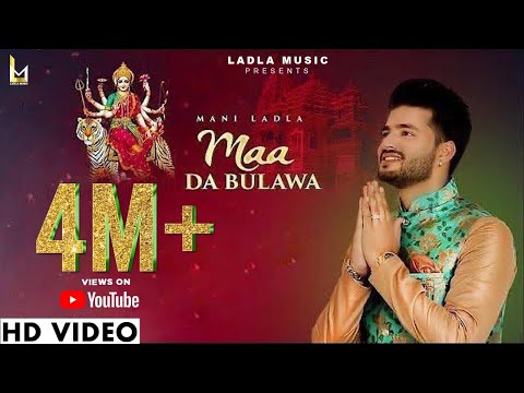 Maa Da Bulawa ♥ Mani Ladla ♥ Master Saleem ♥ Navratri Special 2020 ♥FULL HD