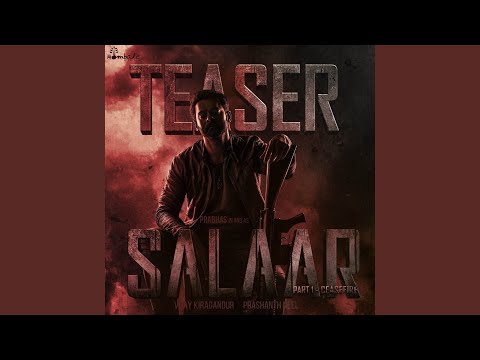 Salaar Teaser (From "Salaar")