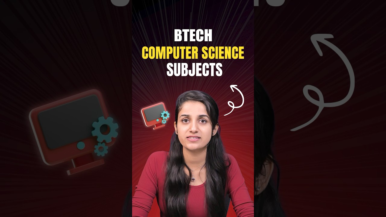 BTech CSE Subjects Explained: What You'll Learn in Computer Science 🚀