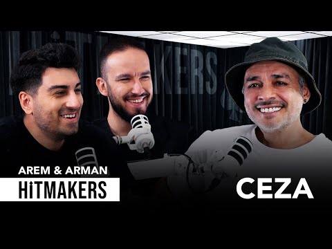 Ceza - Hitmakers | Arem & Arman