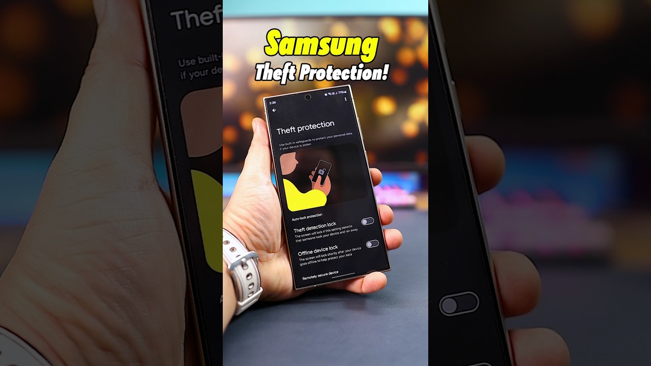 Activate Theft Protection on Samsung Phones π