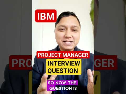 [IBM] project manager interview question I project manager interview questions and answers