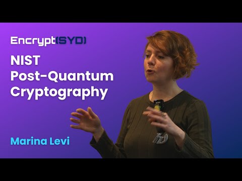 NIST Post-Quantum Cryptography: Marina Levi, Encrypt(Syd) August 2022