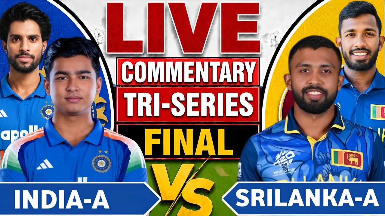 🔴 Ind A vs Sl A Final Live 2026 | India vs Srilanka A Final Live Cricket Score & Commentary🎙️
