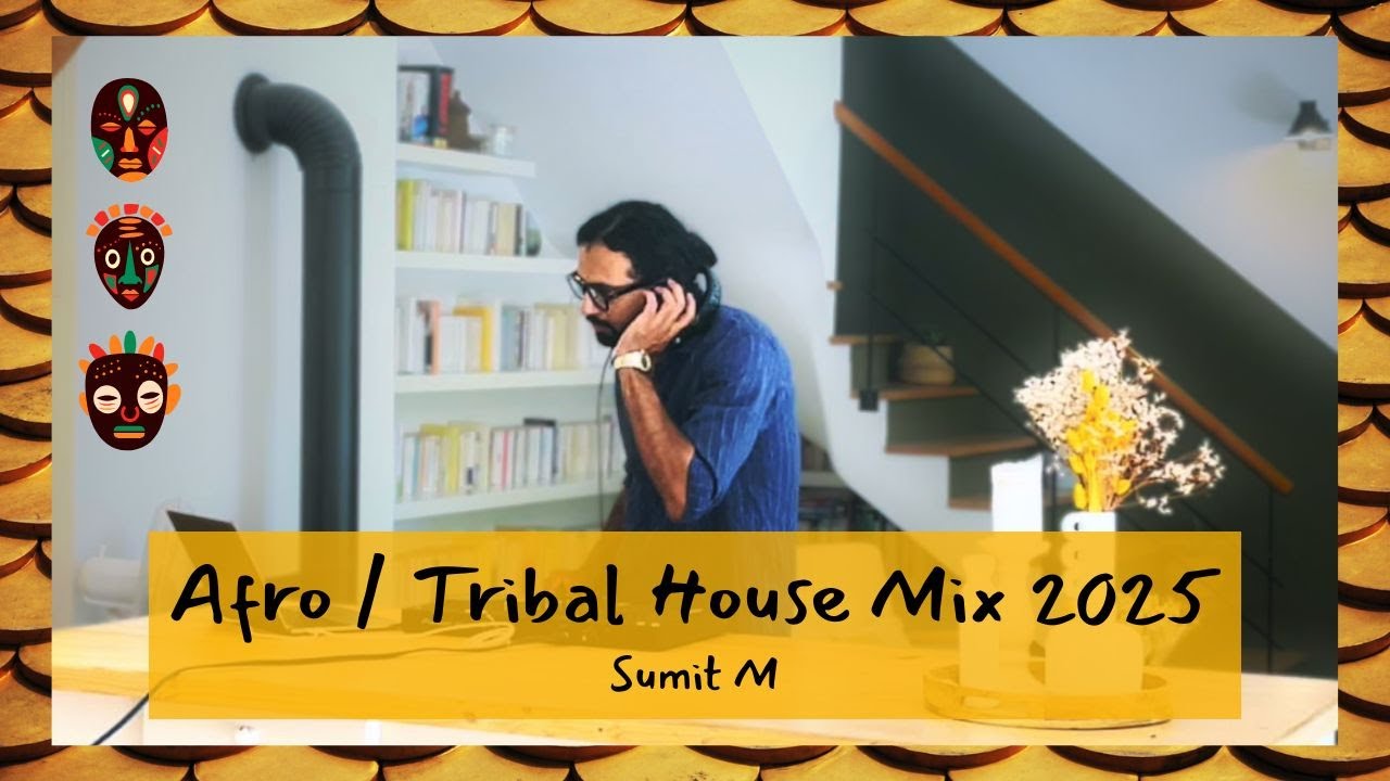Afro & Tribal House DJ Set 2025 🎶