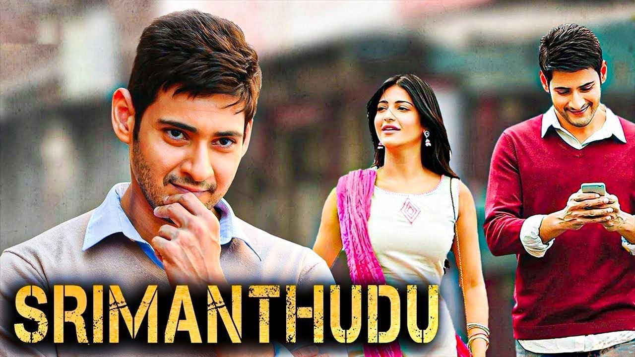 Srimanthudu Hindi Dubbed Full Movie (HD) 2015 – Mahesh Babu & Shruti Haasan