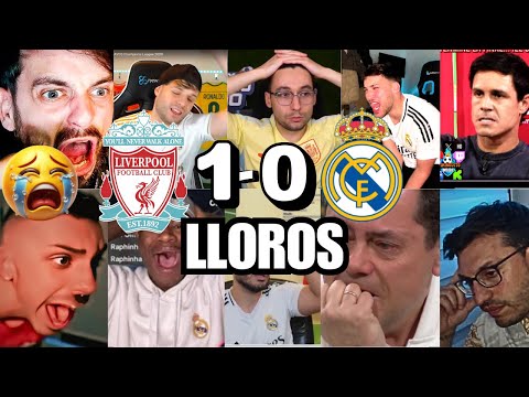 LOS MEJORES  LLOROS MADRIDISTAS AL LIVERPOOL 1-0 REAL MADRID😭