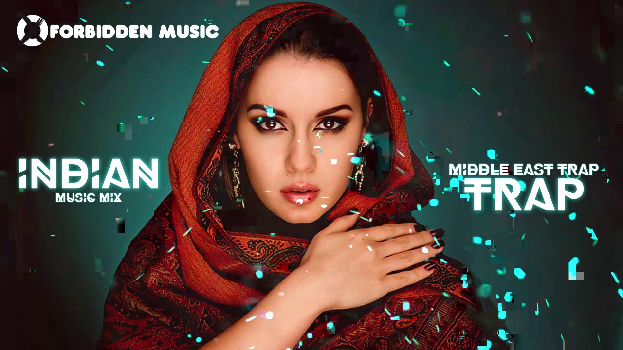 🔥 Indian & Middle Eastern Trap Music Mix | Ultimate Vibe Collection