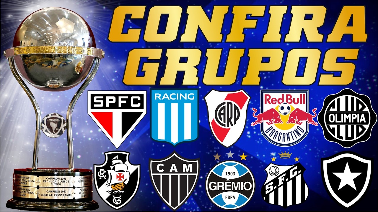 COPA SUL-AMERICANA 2026 - CONFIRA OS GRUPOS