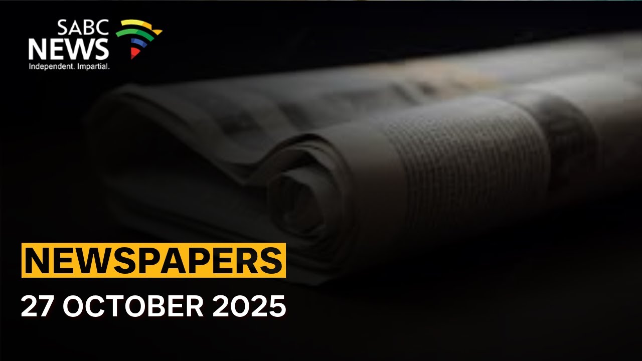 Latest Newspaper Highlights – 27 October 2025 🗞️