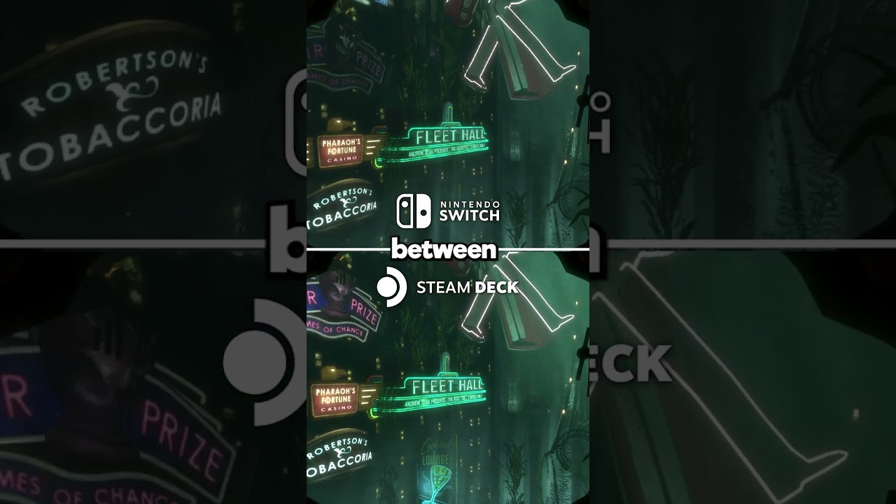 Is Bioshock Remastered Best on Switch or Steam Deck?