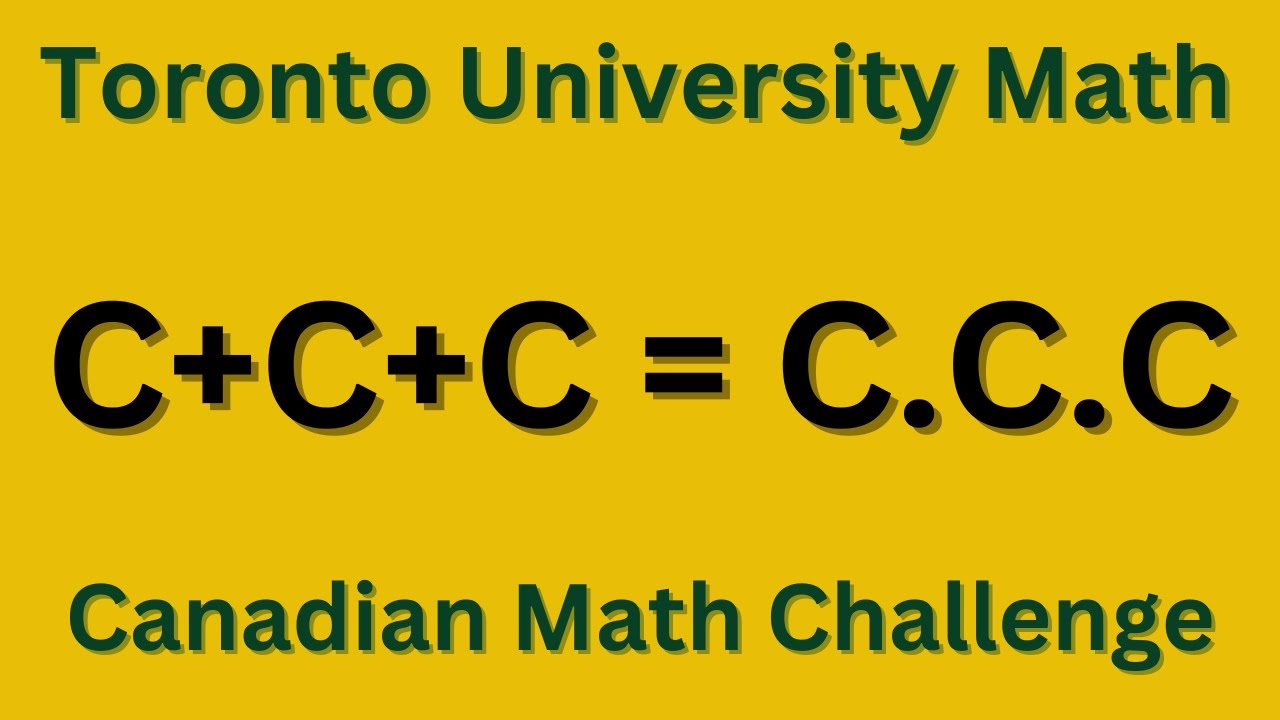 Canadian Math Challenge: Ingenious Solutions from Toronto University 📚