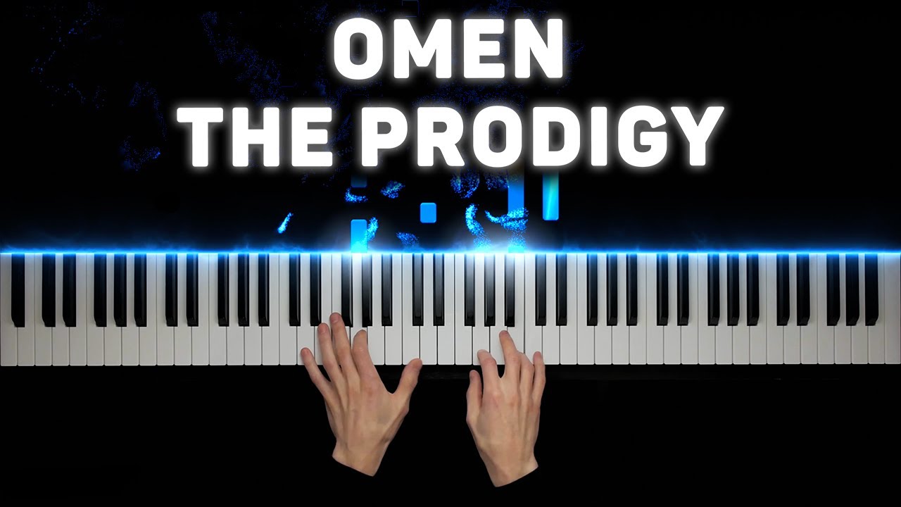 The Prodigy - Omen | Piano cover