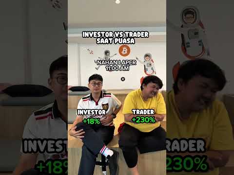 Trader vs Investor: Siapa yang Paling Gacor?