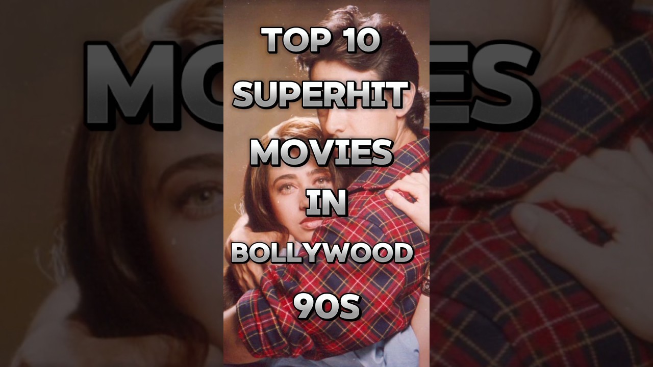 Top 10 Bollywood Hits of the 90s 🎬