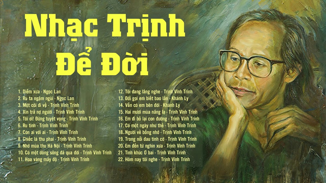 Nhạc Trịnh Công Sơn Hay Nhất Để Đời Nghe Mãi 🎶