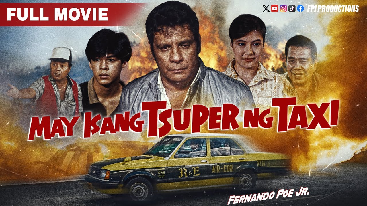 Watch FPJ's Classic 1990 Film 'May Isang Tsuper ng Taxi' in Stunning HD 🎬