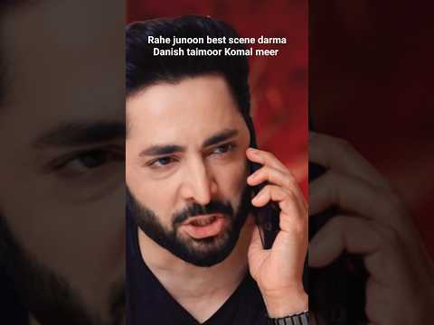 rahe junoon best scene darma || Danish taimoor & Komal meer #shots #viral #trending