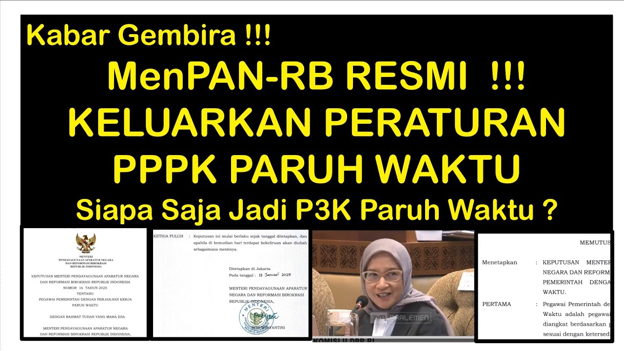 REGULASI BARU !!! KEPUTUSAN MENPAN RB NO 16 TAHUN 2025, KEPUTUSAN MENPAN RB TENTANG PPPK PARUH WAKTU