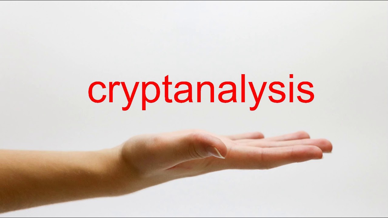 How to Pronounce 'Cryptanalysis' in American English ๐