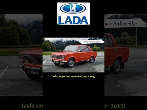 #LADA Compact Car Evolution 1970–2025 🔥 From Soviet Classic to Modern Beast #luxautox