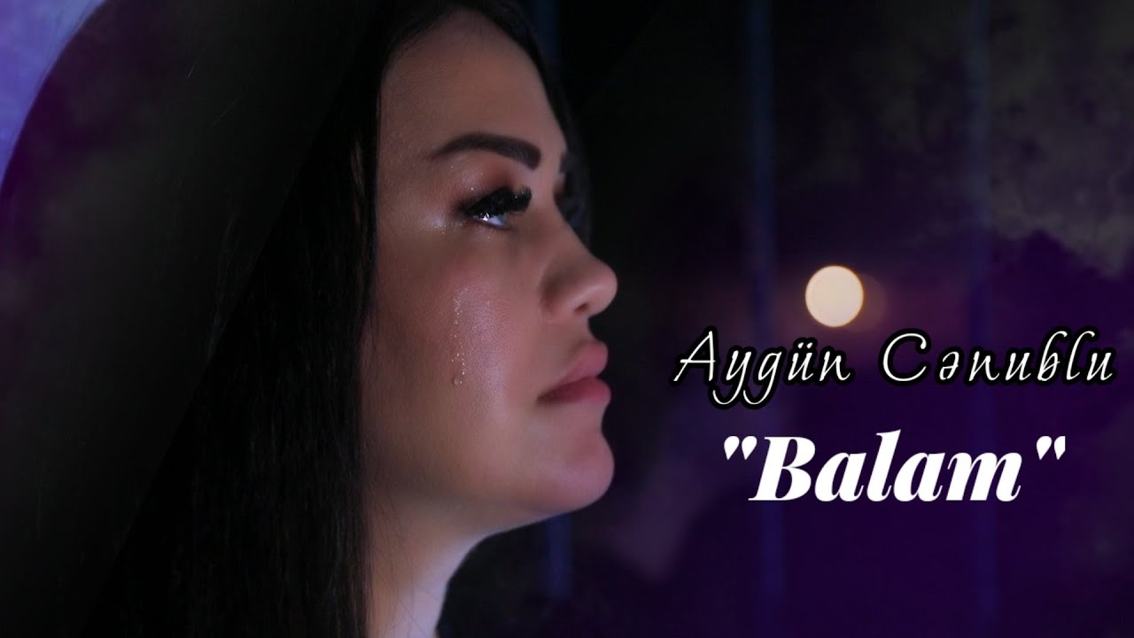 Aygun Cenublu - Balam (Official Video) 🎶