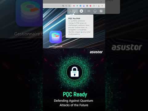 Le cryptage post-quantique (PQC / CPQ) débarque sur les NAS Asustor sous ADM 5.1 !