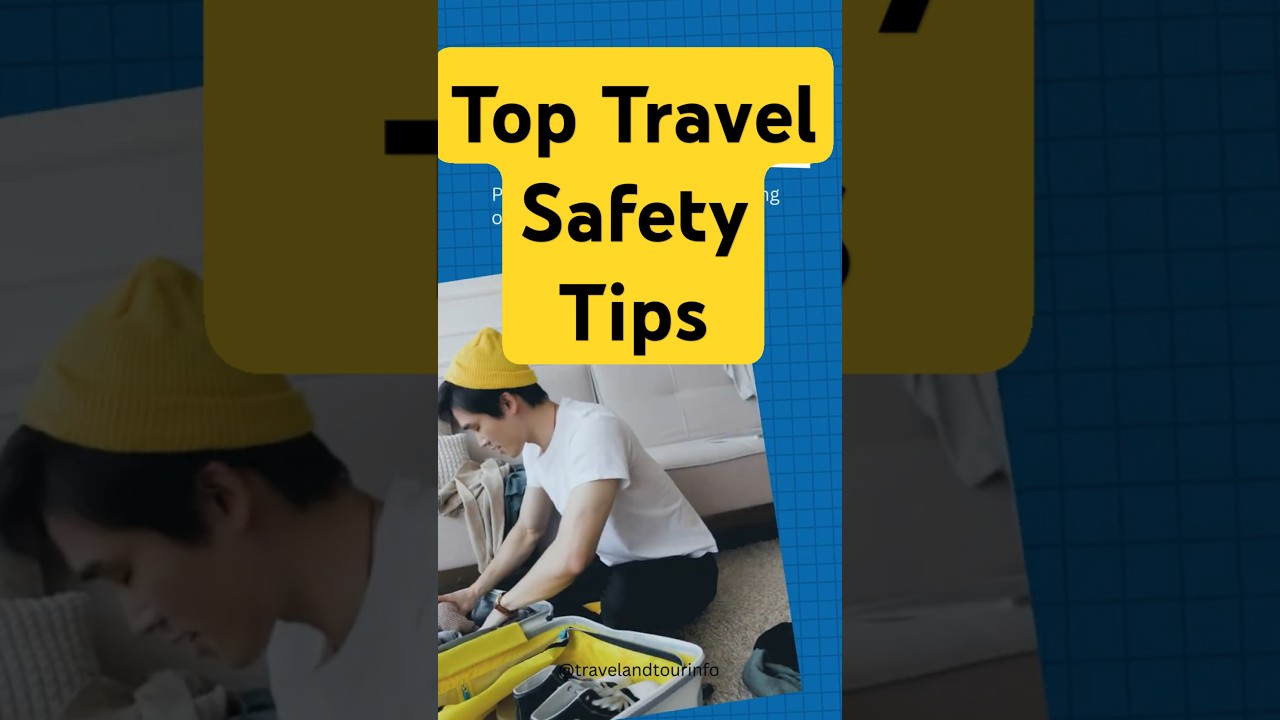 Top 3 Travel Safety Tips for 2025 ✈️