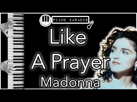 Like A Prayer - Madonna - Piano Karaoke Instrumental