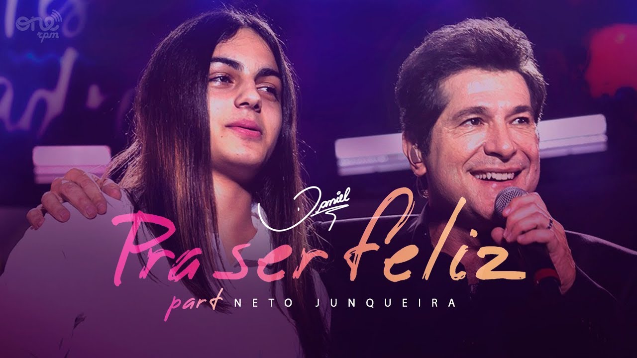 Daniel & Neto Junqueira - Pra Ser Feliz 🎶 | Clipe Oficial e Disponível em Todas as Plataformas