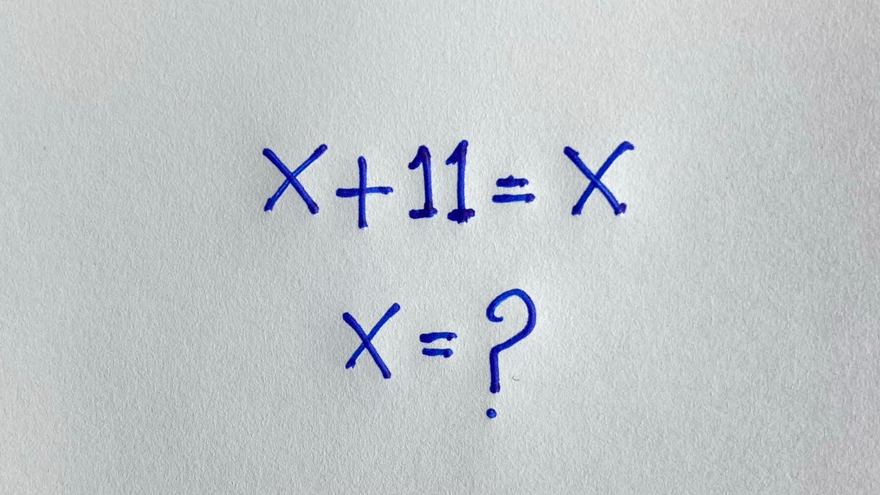 Avoid This Common Mistake in Math Olympiad Problems! | X + 11 = 11