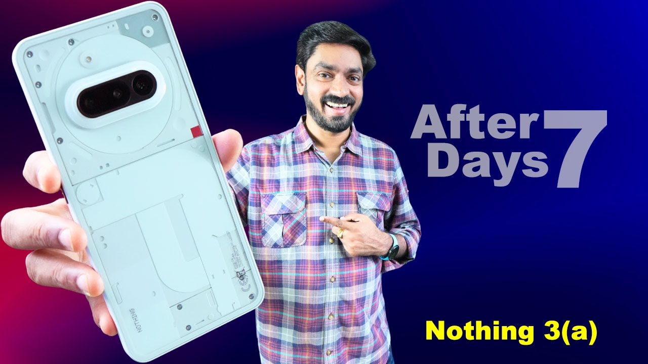 Nothing 3a Malayalam Review ✨
