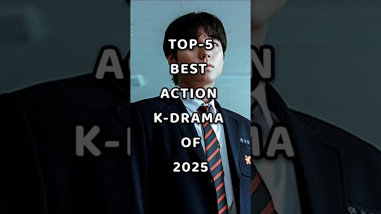π₯ Must-Watch! Top 5 Action K-Dramas of 2025 You Can't Miss