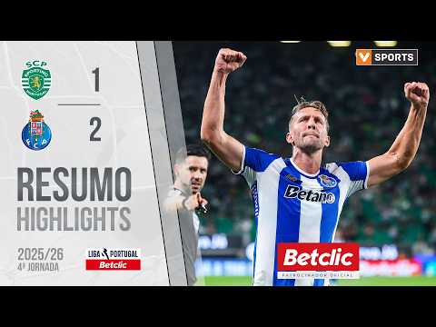 Resumo: Sporting 1-2 FC Porto (Liga 25/26 #4)