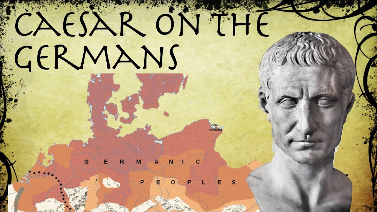Caesar's View on the Germans (58-49 BC) 📜