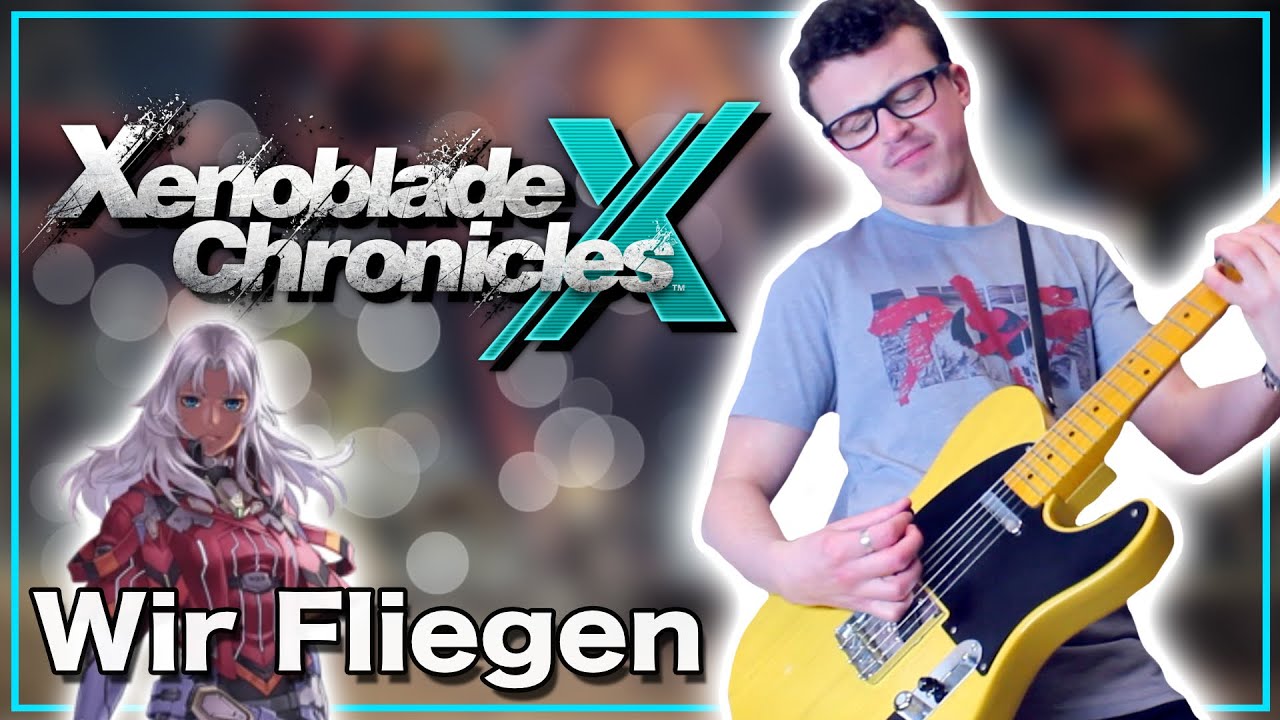 Wir Fliegen - Xenoblade Chronicles X (Rock Cover) πΈ