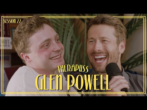 Session 22: Glen Powell | Therapuss with Jake Shane