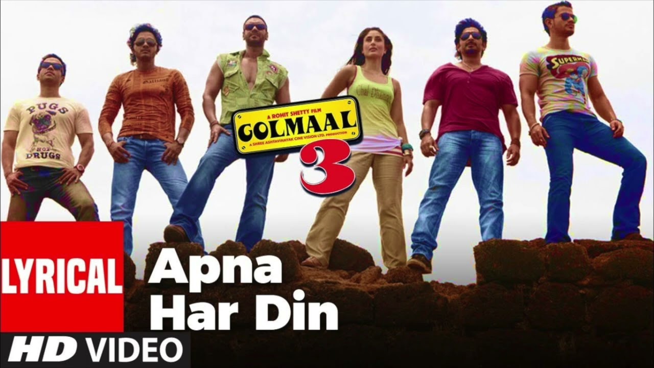 Apna Har Din Aise Jiyo | Golmaal 3 🎶