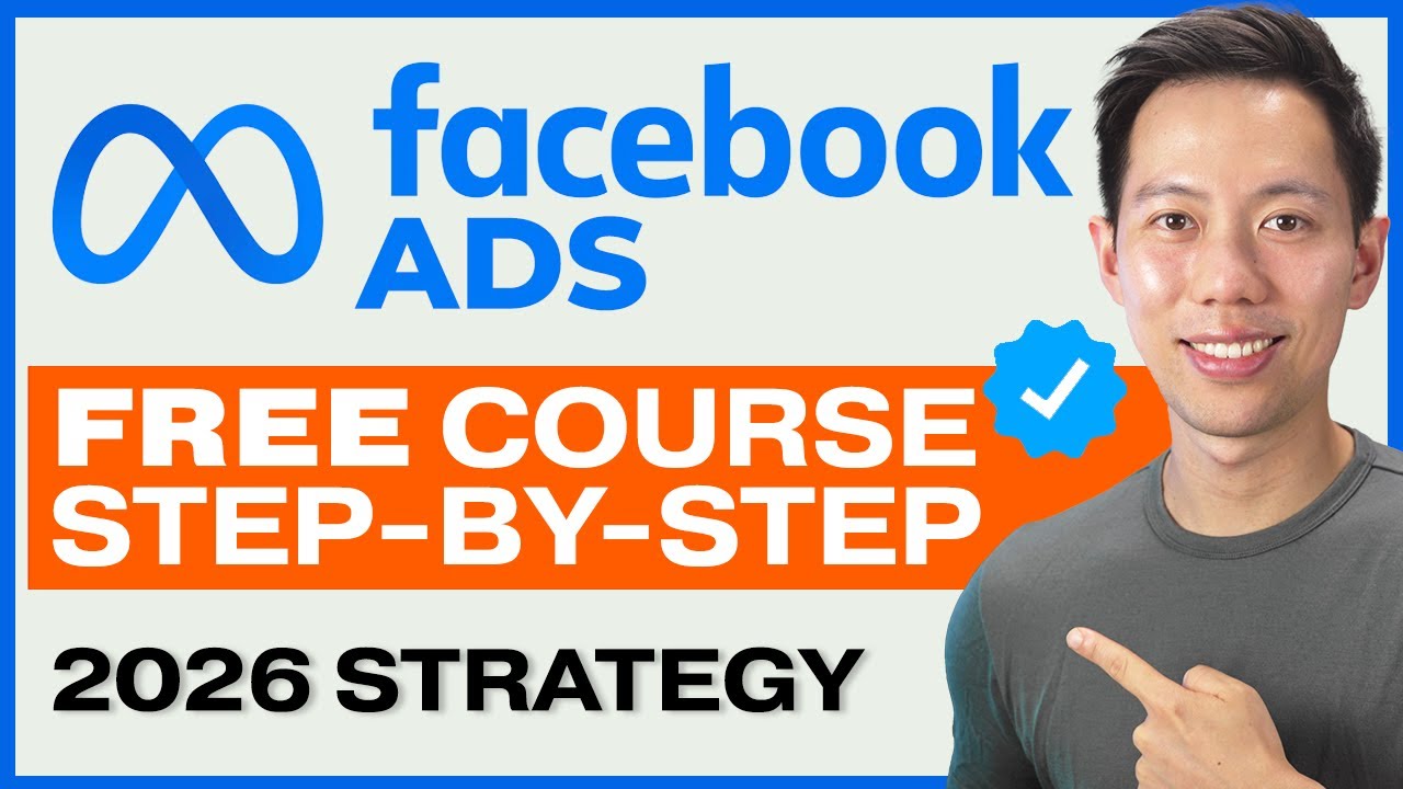 Free Facebook & Meta Ads Tutorial 2026 📘