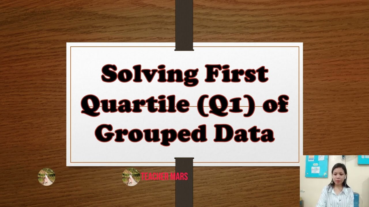 Grade 10 Math: Solving First Quartile of Grouped Data ๐